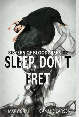 Cover of Sleep, Don't Fret