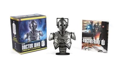 Book cover for Doctor Who: Cyberman Bust and Illustrated Book