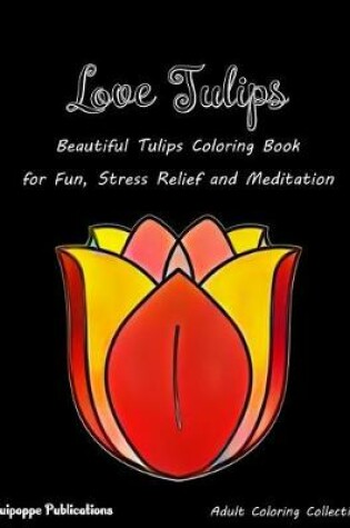 Cover of Love Tulips
