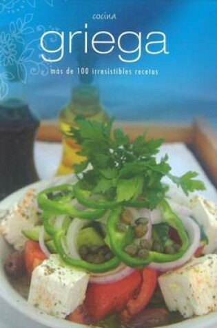 Cover of Cocina Griega - MS de 100 Irresistibles Recetas