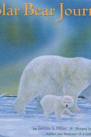Cover of A Polar Bear Journey