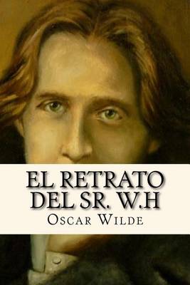 Book cover for El Retrato del Sr. W.H (Spanish Edition)