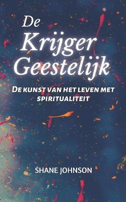 Book cover for De Krijger Geestelijk