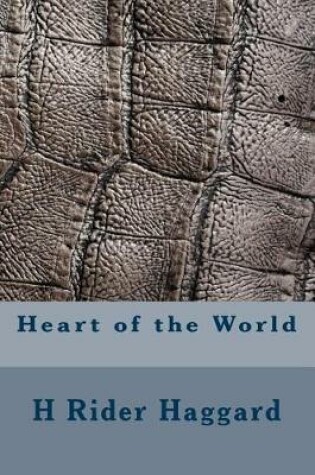 Cover of Heart of the World