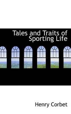 Book cover for Tales and Traits of Sporting Life