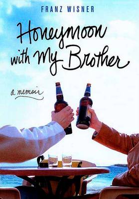 Book cover for Honeymoon with My Brother