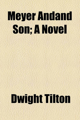 Book cover for Meyer & Son; A Novel