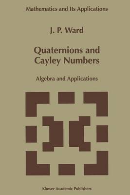 Cover of Quaternions and Cayley Numbers