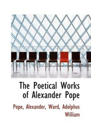 Cover of The Poetical Works of Alexander Pope