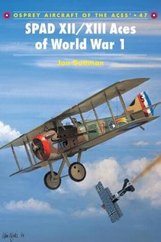 Cover of SPAD XII/XIII Aces of World War 1