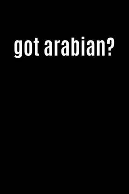 Book cover for Got Arabian?