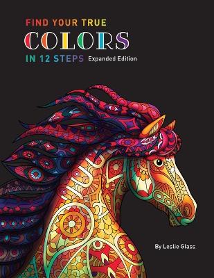 Book cover for Find Your True Colors In 12 Steps