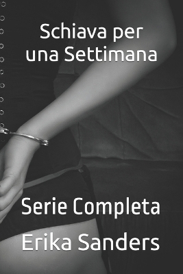 Book cover for Schiava per una Settimana