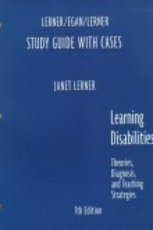 Cover of Learning Disabilities Theories, Diagnosis, and Teaching Strategies