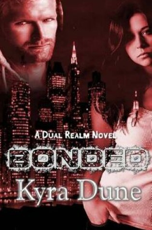 Cover of Bonded (a Dual Realm Novel)