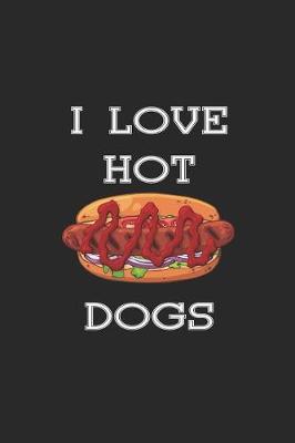 Book cover for I Love Hot Dogs