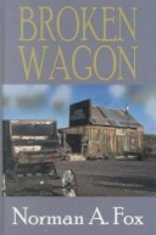 Cover of Broken Wagon