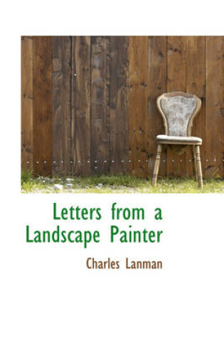 Cover of Letters from a Landscape Painter