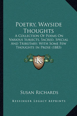 Book cover for Poetry, Wayside Thoughts Poetry, Wayside Thoughts