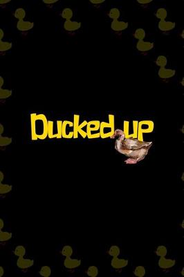 Book cover for Ducked Up