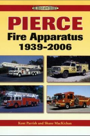 Cover of Pierce Fire Apparatus 1939-2006