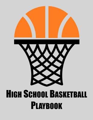 Book cover for High School Basketball Playbook