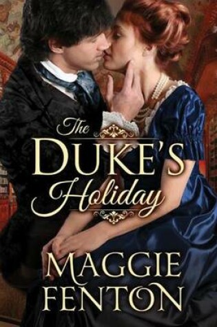 Cover of The Duke's Holiday