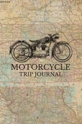 Cover of Motorcycle Trip Journal