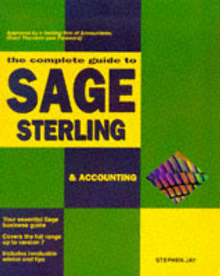 Book cover for The Complete Guide to Sage Sterling and Accounting