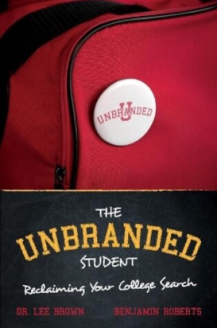 Cover of The Unbranded Student