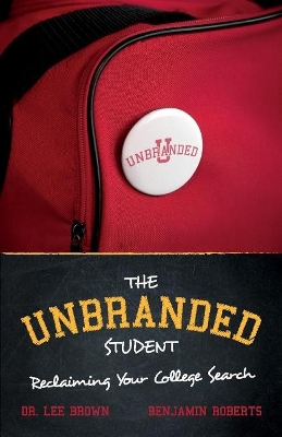 Book cover for The Unbranded Student