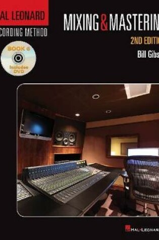 Cover of Hal Leonard Recording Method Book 6: Mixing & Mastering