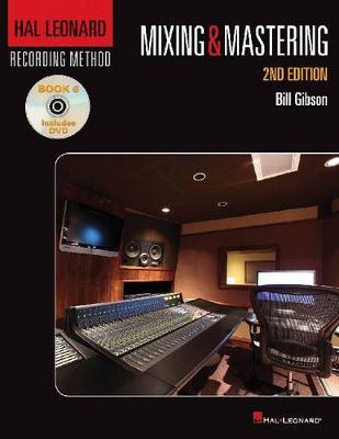 Book cover for Hal Leonard Recording Method Book 6: Mixing & Mastering