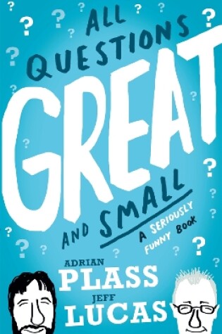 Cover of All Questions Great and Small