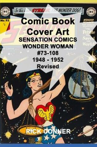 Cover of Comic Book Cover Art SENSATION COMICS WONDER WOMAN #73-108 1948 - 1952 Revised