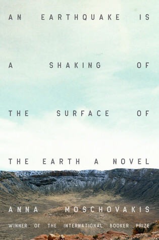 Cover of An Earthquake is A Shaking of the Surface of the Earth