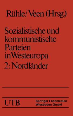 Cover of Sozialistische Und Kommunistische Parteien in Westeuropa. Band II: Nordlander