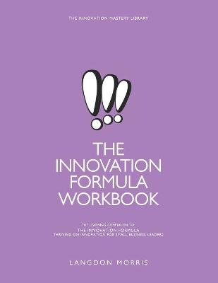 Cover of The Innovation Formula Workbook