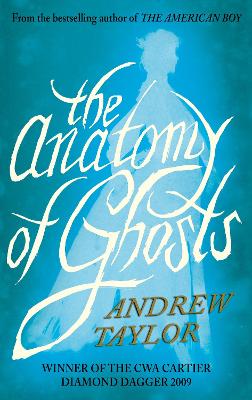 Book cover for The Anatomy of Ghosts