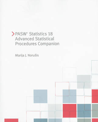 Book cover for PASW Statistics 18 Advanced Statistical Procedures