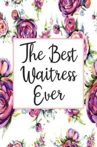 Cover of The Best Waitress Ever