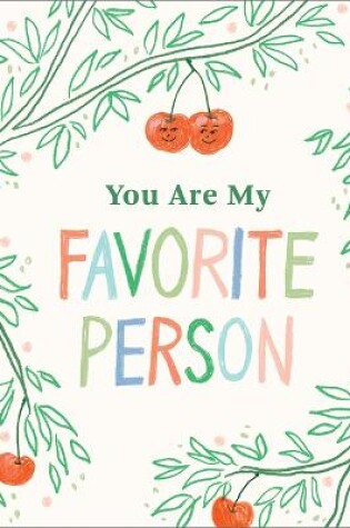 Cover of You Are My Favorite Person