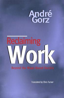 Book cover for Reclaiming Work