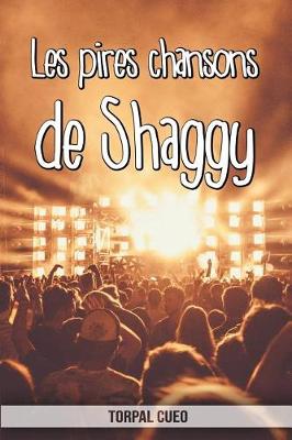 Book cover for Les pires chansons de Shaggy