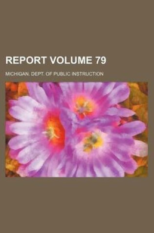 Cover of Report Volume 79