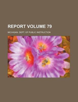 Book cover for Report Volume 79