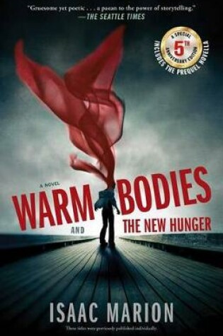 Cover of Warm Bodies and the New Hunger
