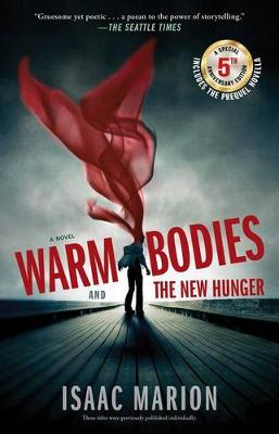 Book cover for Warm Bodies and the New Hunger