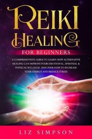 Cover of Reiki Healing For Beginners