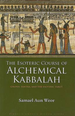 Book cover for Esoteric Course of Alchemical Kabbalah